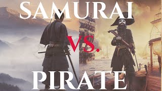 Samurai vs Pirate