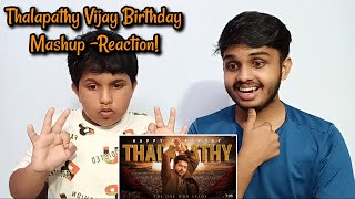 Thalapathy Vijay Birthday Mashup -Reaction!  | Linto Kurian | 2021