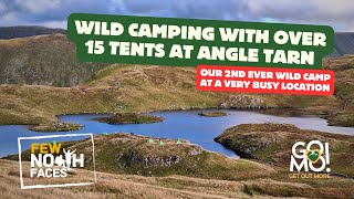 Wild Camping with over 15 Tents at Angle Tarn Lake District in a Very Busy and Popular Location