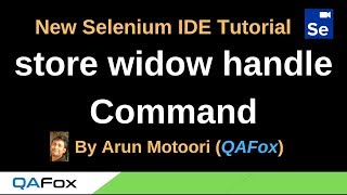 New Selenium IDE - Part 90 - store window handle Command