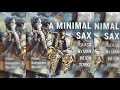 a minimal sax