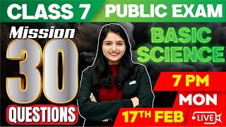 Class 7 Basic Science | Mission 30 Series | Exam Winner Class 7