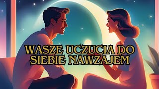 wasze uczucia