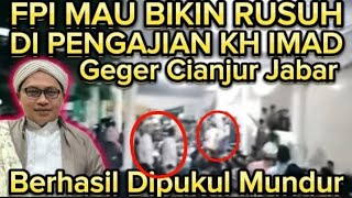 GEGER CIANJUR JABAR BERHASIL DIPUUKUUL MUNDUR PERUUSUUH DARI KOMPLOTAN MUHIBIN HABIB HABAIB BAALWI?