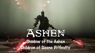 Ashen - Shadow of the Ashen (Children of Sissna Difficulty)