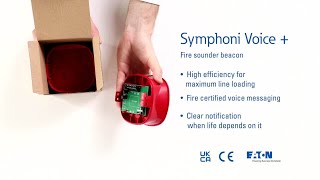 Unboxing the Symphoni Voice + fire voice sounder and sounder beacon