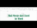 Cara Membuat Mail Merge dari Excel Ke Word