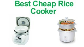 5 Best Cheap Rice Cooker 2020 - Updated