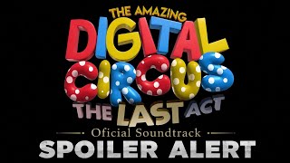The Void - The Amazing Digital Circus Episode 9 Soundtrack - The Last Act - Caine Returns