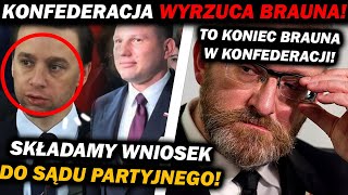 KONFEDERACJA WYRZUCA EUROPOSŁA GRZEGORZA BRAUNA! TO KONIEC WSPÓŁPRACY!