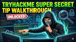TryHackMe Free Room | Super Secret Tip Walkthrough | SSTI Exploitation |Python (Full Guide)