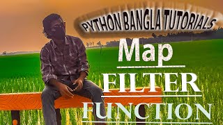 Python Bangla Tutorials 40 : Map and Filter function