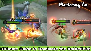 Mastering Yin: Ultimate Guide to Dominate the Battlefield!