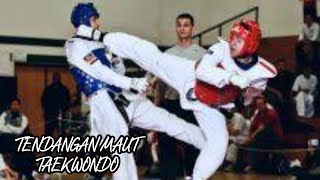 #tendanganmauttaekwondo# TENDANGAN MAUT TAEKWONDO