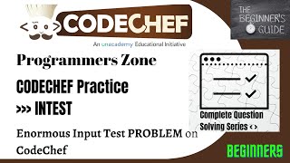 Enormous Input Test (INTEST) | CodeChef Practice(Beginner) | CodeChef | Complete Solutions