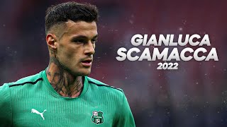 Gianluca Scamacca - Full Season Show - 2022ᴴᴰ