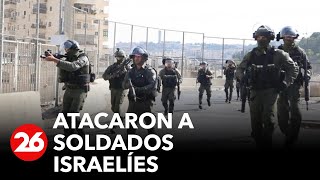 Atacaron a soldados israelíes