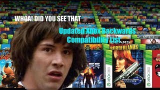 Update as of 6/20/18, Xbox One Backward Compatible Games - 360 & Original Xbox