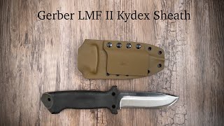 Gerber LMF II Kydex Sheath