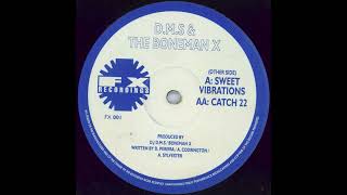 D.M.S The Boneman X - Sweet Vibrations - FX Recordings