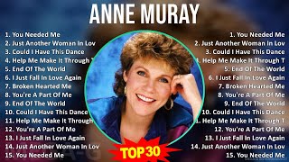 A n n e M u r a y 2024 MIX Most Popular Songs ~ 1960s Music ~ Top Country, Soft Rock, Country-Po...