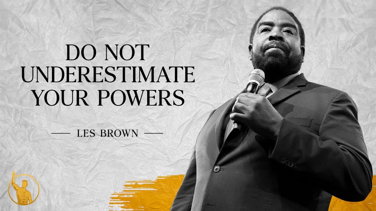Les Brown S Best Motivational Speech Lbs Youtube