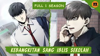 FULL 1 SEASON | KETIKA BOCAH BIASA MENGUASAI 1 SEKOLAH I ALUR MANWHA