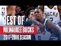 Best Milwaukee Bucks Plays of the 2018 NBA Season