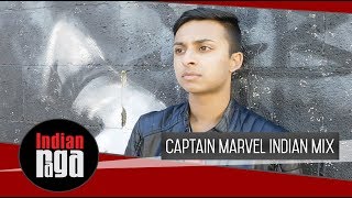 Captain Marvel Indian Mix | Latest Carnatic Fusion Cover 2018