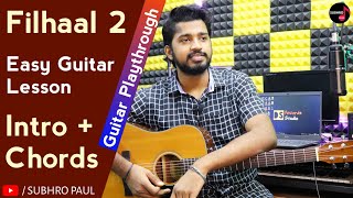 Filhaal 2 Guitar Cover Lesson Intro Tabs & Chords, Mohabbat, Bpraak, Akshay K,Tutorial For Beginners