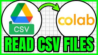 How To READ CSV FILES In Google Colab From Drive (QUICK & EASY) 2026