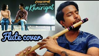 KHAIRIYAT FLUTE COVER | CHHICHHORE | ARIJIT SINGH | SUSHANT, SHRADDHA