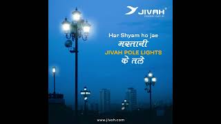 Jivah Pole Lights - Mastani Evenings And You #jivah #led #manufacturers