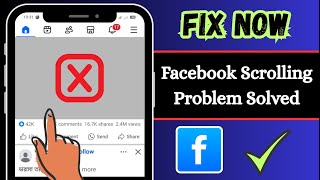 Fix Facebook Scrolling Not Working (2025 Update) | Facebook Scrolling Problem Android/iOS Fix 2025