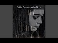 Satie: Gymnopédie No. 1