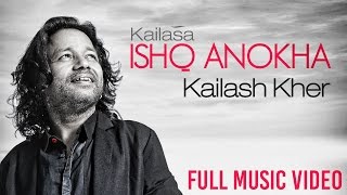 Ishq Anokha -  Kailash Kher | ft. Nawazuddin Siddiqui & Sobhita Dhulipala