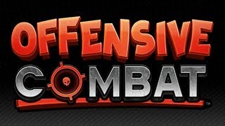 Offensive Combat Gameplay