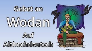 Gebet an Wodan Auf Althochdeutsch