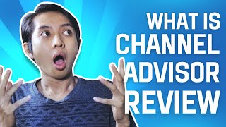 What is Channel Advisor, pricing and review (pros and cons)