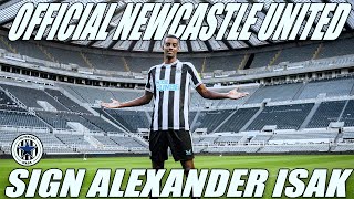 NEWCASTLE UNITED SIGN ISAK FOR £63M RECORD FEE
