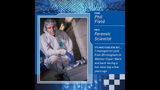 Forensics: The Real CSI - Forensic Scientist Phil Field
