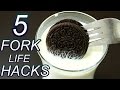 5 Incredible Fork Life Hacks