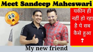 Meet@SandeepSeminars Finally dream came true | Best moment in life 🥰😍