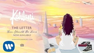Kehlani - The Letter ( Audio)