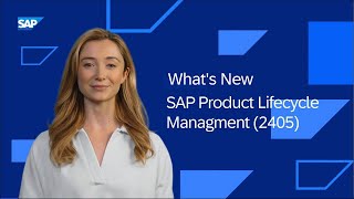 What's New in SAP Product Lifecycle Management - 2405 updates