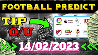 FOOTBALL TODAY PREDICTIONS FOR [14/02/2023] FREE! SOCCER BETTING TIPS | BETTING STRATEGY | VERIFIED!