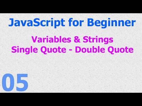 05 - JavaScript for Beginner - Variable - Single - Double - Quote - String Hindi 05 - JavaScript for Beginner - Variable - Single - Double - Quote - String Hindi