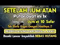 Dzikir Siang Hari Jumat Berkah !! Dzikir Pembuka Pintu Rezeki,Kesehatan,Lunas Hutang,Afternoon Dua