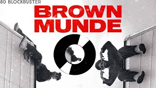 BROWN MUNDE | 8D AUDIO | AP DHILLON | Gurinder Gill | Hit Punjabi song | 8D BLOCKBUSTER |