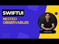 Nested Observables in SwiftUI